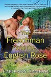 The Frenchman and the English Rose