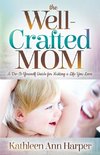 Well-Crafted Mom