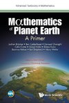 Dan, C:  Mathematics Of Planet Earth: A Primer