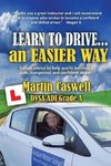 Learn to Drive...an Easier Way