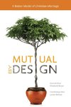 Mutual by Design