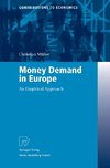 Money Demand in Europe