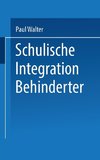 Schulische Integration Behinderter