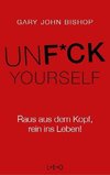 Unfuck Yourself