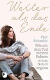 Weiter als das Ende