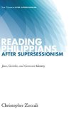 Reading Philippians after Supersessionism