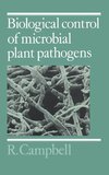 Biological Control of Microbial Plant Pathogens