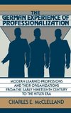 The German Experience of Professionalization