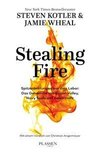 Stealing Fire