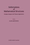 Deformations of Mathematical Structures