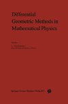 Differential Geometric Methods in Mathematical Physics