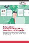 Estándares Profesionales de los Maestros de Historia