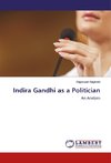 Indira Gandhi as a Politician