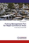 Parking Management Plan for Major Commercial Areas