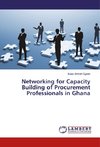 Networking for Capacity Building of Procurement Professionals in Ghana