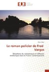 Le roman policier de Fred Vargas