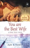 You are the Best Wife