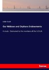 Our Widows and Orphans Endowments