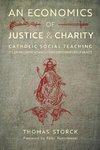 An Economics of Justice and Charity