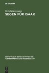 Segen für Isaak