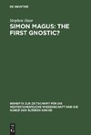 Simon Magus: The First Gnostic?