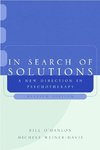 O`hanlon, B: In Search of Solutions - A New Direction in Psy