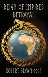 Reign of Empires - Betrayal