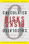 Calculated Risks