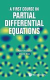 A First Course in Partial Differential Equations