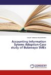 Accounting Information Sytems Adoption-Case study of Bulawayo SMEs