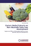 Certain Herbal Extracts on Non Alcoholic Fatty liver development