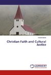 Christian Faith and Cultural Justice