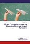 Mixed Quadrature rules for Numerical Integration of functions