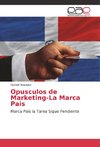 Opusculos de Marketing-La Marca Pais