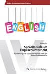 Sprachspiele im Englischunterricht