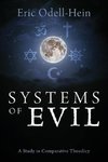 Systems of Evil