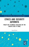 Ethics and Security Automata