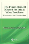 The Finite Element Method for Initial Value Problems