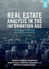 Real Estate Analysis in the Information Age