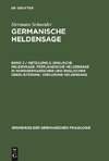 Englische Heldensage. Festländische Heldensage in nordgermanischer und englischer Überlieferung. Verlorene Heldensage