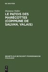 Le patois des Marécottes (Commune de Salvan, Valais)