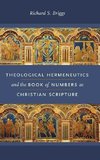 Theological Hermeneutics and the Book of Numbers as Christian Scripture