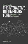 The Interactive Documentary Form