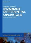 Dobrev, V: Invariant Differential Operators