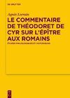 Le Commentaire de Théodoret de Cyr sur l'Épître aux Romains