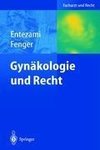 Gynäkologie und Recht