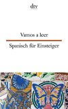 Vamos a leer Spanisch für Einsteiger