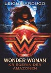 Wonder Woman - Kriegerin der Amazonen