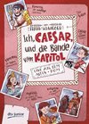 Ich, Caesar, und die Bande vom Kapitol Live aus dem alten Rom