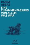 Eine Zusammenfassung von allem, was war